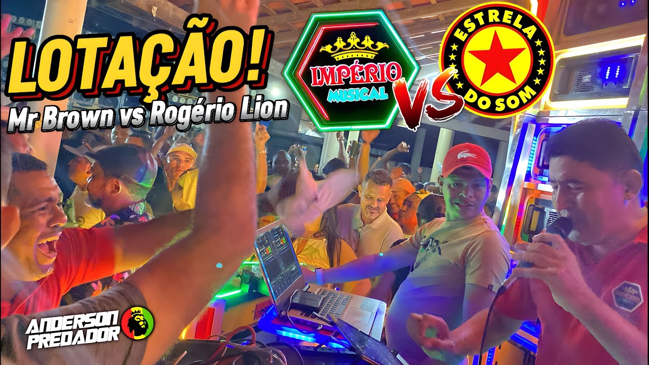 IMPÉRIO MUSICAL VS ESTRELA DO SOM / LOTAÇÃO