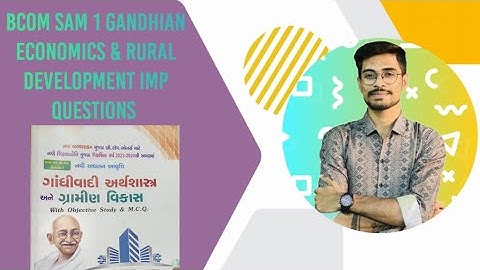 Bcom sam 1 Gandhian economics & Rural devlopment imp questions by Harsh sir...#bcom #impquestion