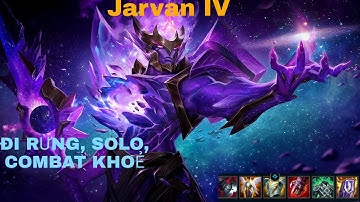 JARVAN. Vị tướng được ưa chuộng với những skill đa dụng trong rank.