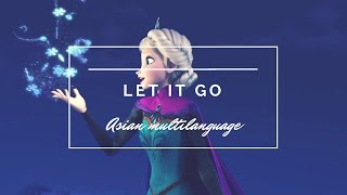 Frozen - Let It Go (Asian Multilanguage)