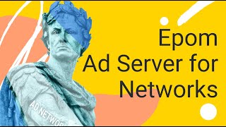 Epom Ad Server: Why It's the Best Choice for Ad Networks
