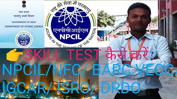 🇳🇪🛠️NPCIL/NFC/BARC/VECC/IGCAR/ISRO/DRDO SKILL TEST 🛠️🛠️