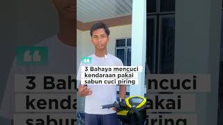 Hayo siapa dari kalian yang nyuci motor masi pakai sabun detergen?