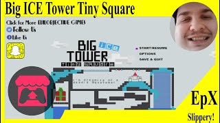 Big ICE Tower Tiny Square - Play Big ICE Tower Tiny Square On OVO Game