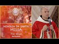 Homilia da Santa Missa - Frei Gilson (06/02/2021)