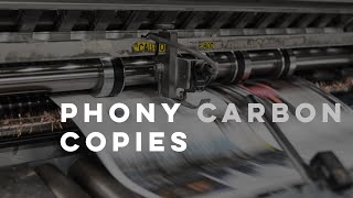 Phony Carbon Copies