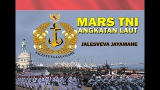 Video thumbnail of "JALESVEVA JAYAMAHE | Lagu Mars Tentara Nasional Indonesia Angkatan Laut"