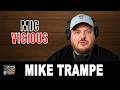 Mike Trampe: How I Got the Name “Mic Vicious” (Part 2)