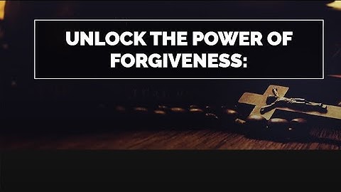 Unlock the Power of Forgiveness: Why You Must Love Your Enemies!