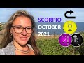 SCORPIO October 2021. When 4 Planets Turn Direct at the Same Time, Your LIFE Gets MUCH Better!