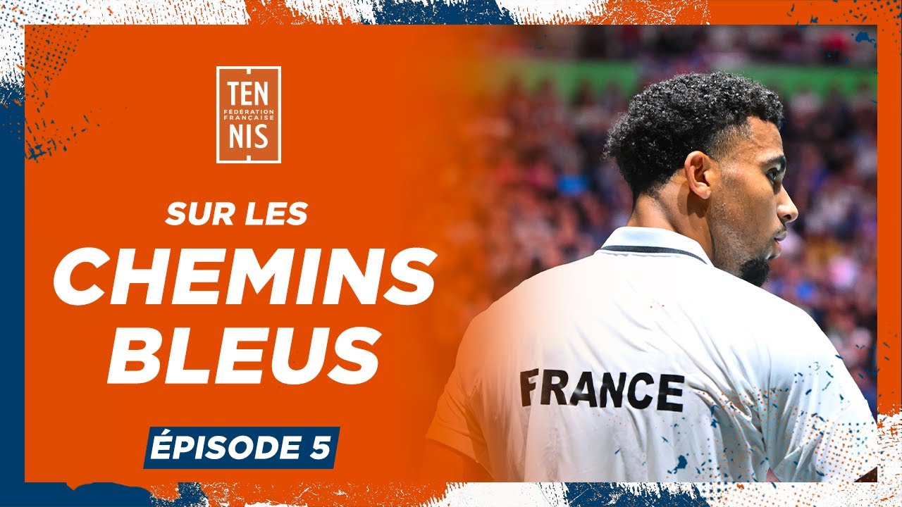 Sur les chemins bleus épisode 5 : Le bel été | FFT