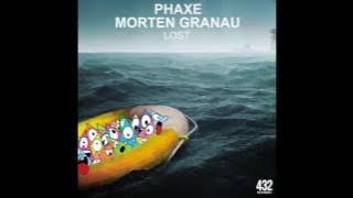 Phaxe & Morten Granau - Lost 432 Records