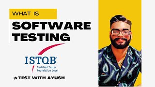 What is Software Testing? ISTQB CTFL v4.0 | Part 2 | ISTQB Certification Process Full Course