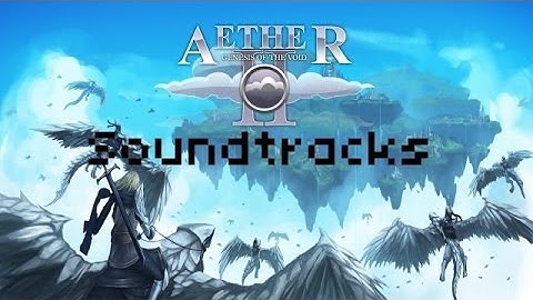 Minecraft: Aether II - Soundtracks