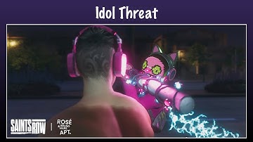 Idol Threat - SAINTS ROW (2022) reboot - Kevin