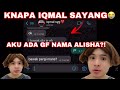 Siap tulis iqmal sayang apa ni  alisha nama girlfriend aku