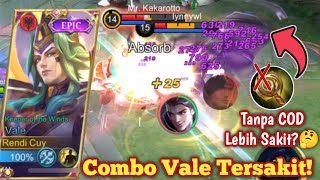 BUILD VALE TERBARU TANPA COD TERNYATA LEBIH SAKIT? COMBO VALE TERSAKIT! BUILD VALE TOP 1 GLOBAL