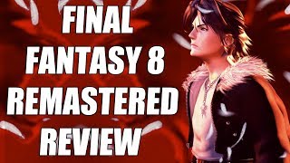 Final Fantasy 8 Remastered Review – The Final Verdict (Video Game Video Review)