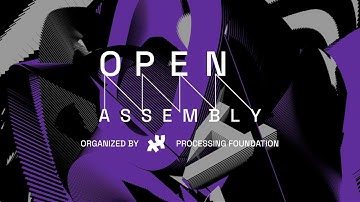 Open Assembly 2025 | Full Event