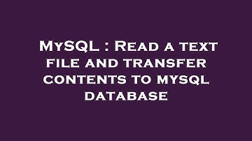 MySQL : Read a text file and transfer contents to mysql database