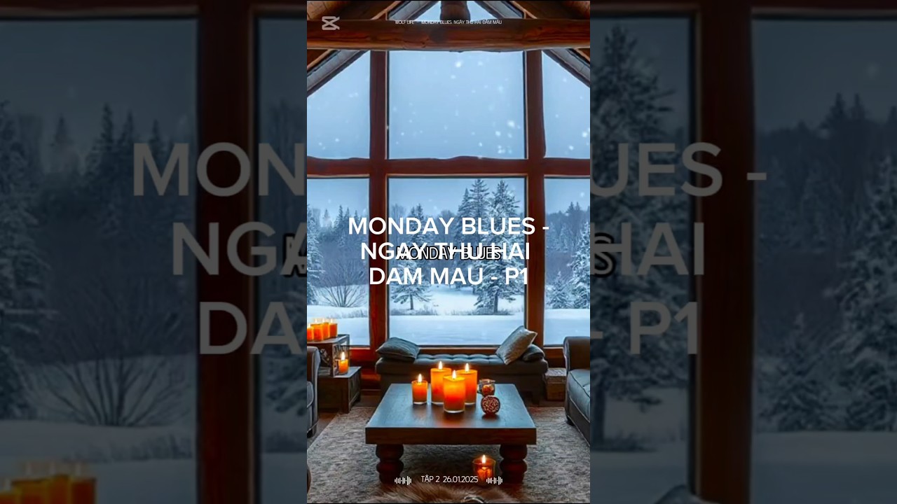 [TẬP 2]  MONDAY BLUES - NGÀY THỨ HAI ĐẪM MÁU - P1 