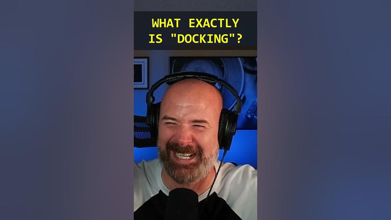 what-is-docking-according-to-urban-dictionary-entertainment-shorts