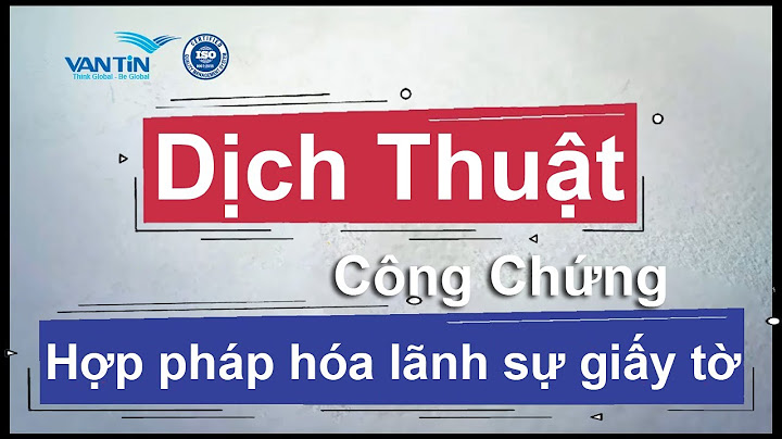 Chuyên hợp pháp hóa lãnh sự giấy tờ năm 2024