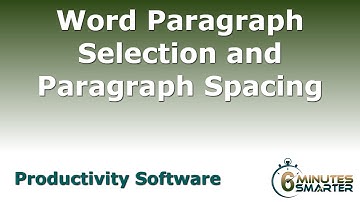 Methods for Paragraph Selection and Apply Paragraph Spacing