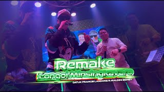 Remake Longoi Minsingkavaro - Datuk Francis Landong ft Maldini Sidney