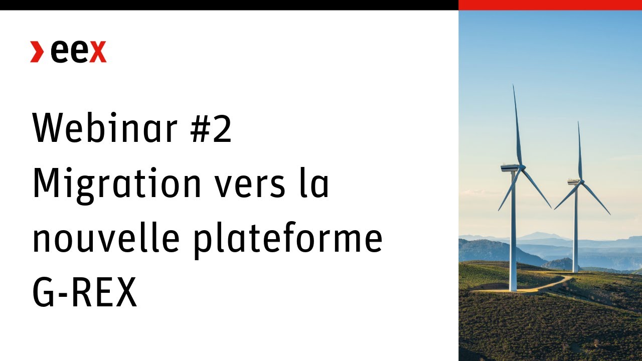 Webinar #2 on the migration of the power Guarantees of Origin registry platform to G-REX (in French)