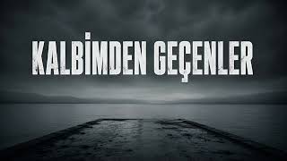 Halo - KALBİMDEN GEÇENLER