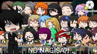 NO NAGISA!!! | Assassination Classroom | Gacha