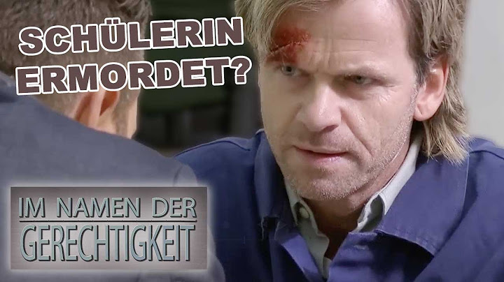 Tödliche Affäre! Wurde Schülerin Danni von ihrem Lehrer umgebracht? |1/2| Im Namen der Gerechtigkeit