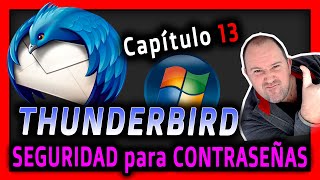 13. Curso Mozilla Thunderbird ⭐ Como Proteger las contraseñas con Contraseña Maestra