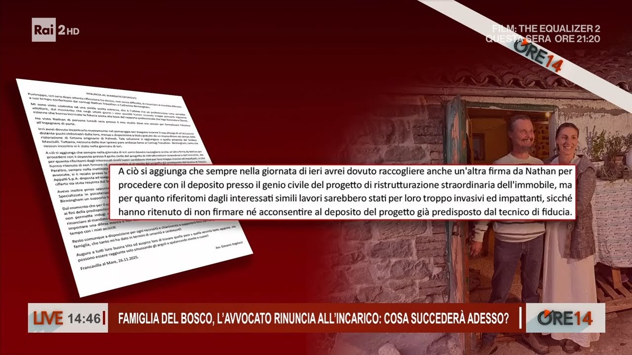Famiglia nel bosco, l'avvocato rinuncia al mandato - Ore 14 del 26/11/2025