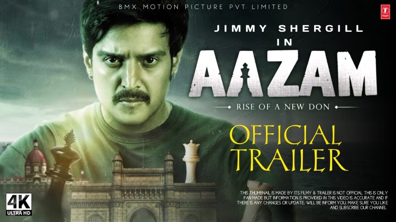 AAZAM Rise Of A New Don :Official Trailer | Jimmy Shergill | Aazam ...