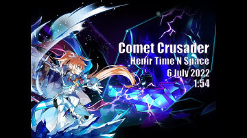 [Elsword INT] Comet Crusader : Henir Time and Space Challenge Mode 6/7/2022