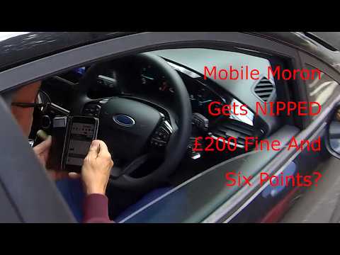 Mobile Moron Gets NIPPED - Fatal Four - £200 Fine & Six Points - LD22 UJL