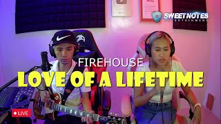 Love of a lifetime | Firehouse - Sweetnotes Cover