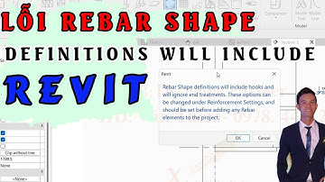 Revit shape definitions will include hooks | Lỗi vẽ thép Revit | Loi ve thep Revit | BIM Edu