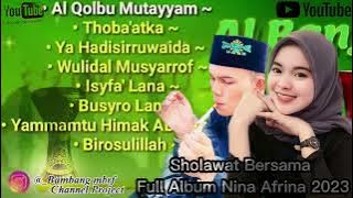 Shollawat Full Album Bersama#2022 @_nina Afrina@MBRFChannel_29