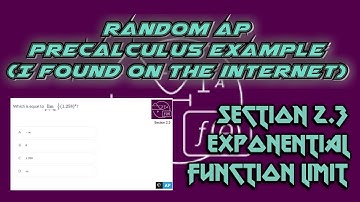 AP Precalculus Section 2.3 Example: Limit of an Exponential Function