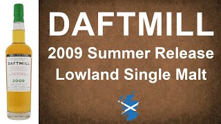 Daftmill 2009 Summer Release Lowland Single Malt Scotch Whisky Review from WhiskyJason