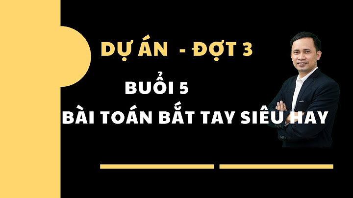 Bài toán bắt tau hỏi có bao nhiêu người năm 2024