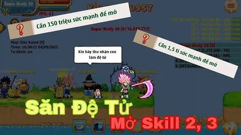 NRO - Hành Trình SKH Thần Vũ Trụ #5 - Săn Đệ Tử + Mở Skill 2, 3!!!