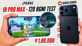 iPhone 18 Pro Max 120 FPS BGMI Test With FPS Meter, Heating & Battery Test | Gaming Beast 🔥