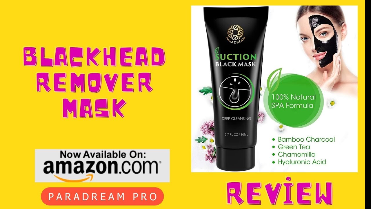 PARADREAM PRO BLACKHEAD REMOVER MASK YouTube