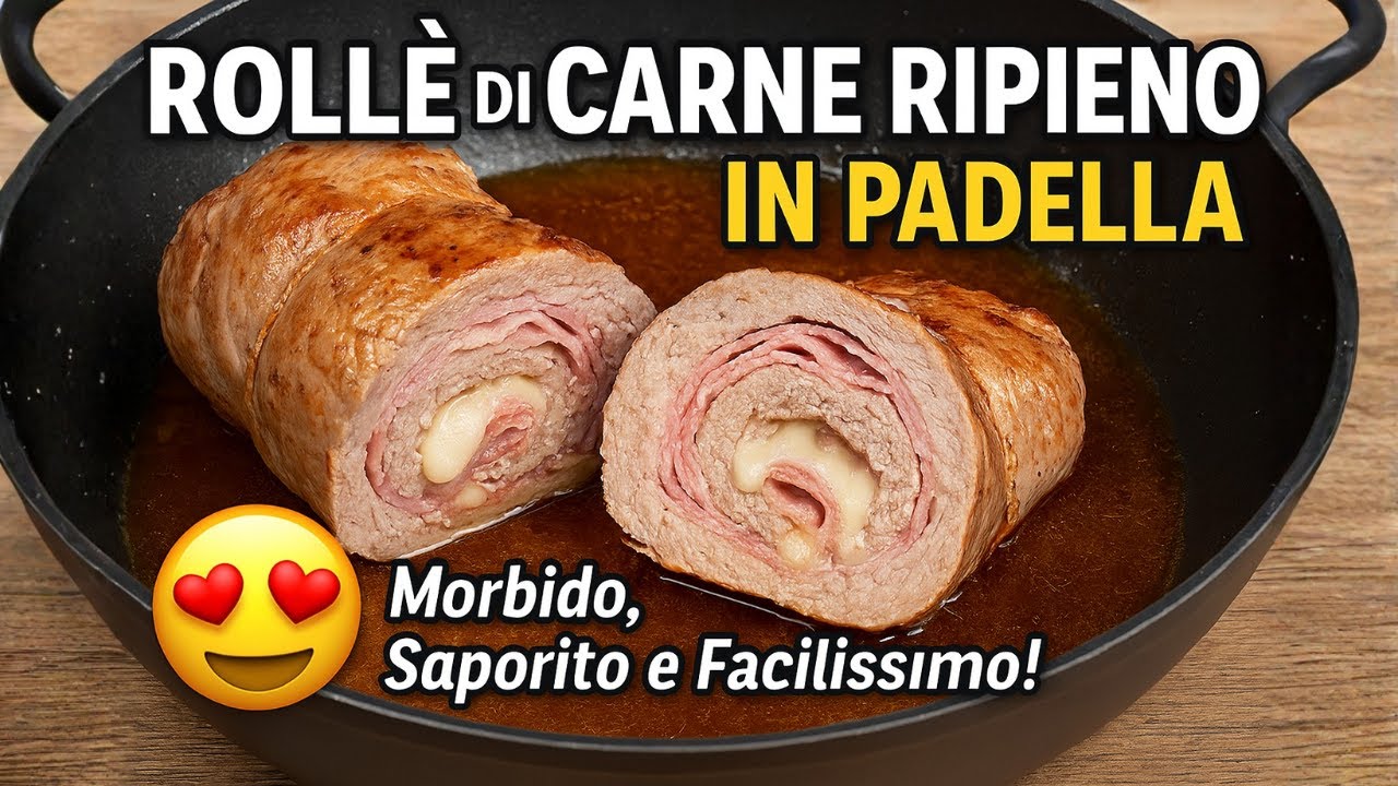 ROLLÈ DI CARNE RIPIENO IN PADELLA di Betty e Marco - Ricetta Facile e Veloce