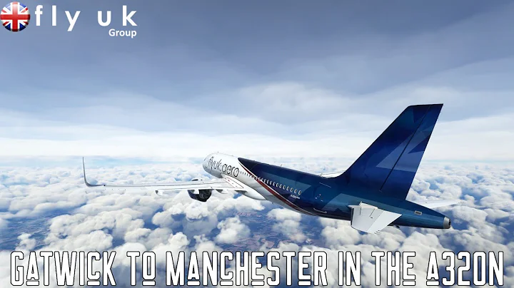Gatwick to Manchester - Fly By Wire A320n - Vatsim - MSFS - Fly UK VA