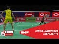 TOTAL BWF Thomas & Uber Cup Finals 2018 | China vs Indonesia SF | Highlights | BWF 2018